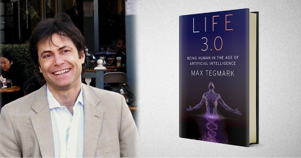 Max Tegmark Life 3.0